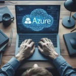 آشنایی با دسکتاپ مجازی Azure: مزایا و ملاحظات