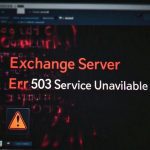 رفع خطای “سرور اکسچنج در دسترس نمی‌باشد” در نسخه‌های ۲۰۰۷، ۲۰۱۰، ۲۰۱۳ و ۲۰۱۶ و ۲۰۱۹
