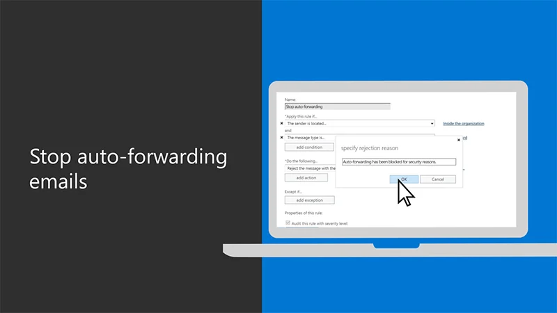 Stop Auto Forwarding for Email بهترین شیوه‌ها برای امنیت کسب‌وکار با Microsoft 365 اردیبهشت ۱۴۰۵