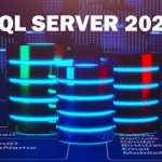 بررسی و خرید SQL Server 2022: ویژگی‌ها، مزایا، الزامات سیستمی و مزایای لایسنس قانونی